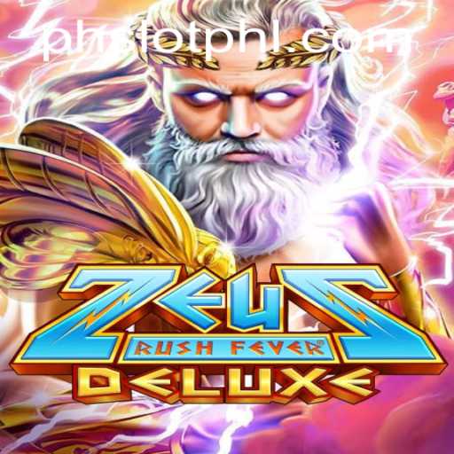 ZeusRushFeverDeluxe: Dive into the Electrifying World of Ancient Greek Adventures